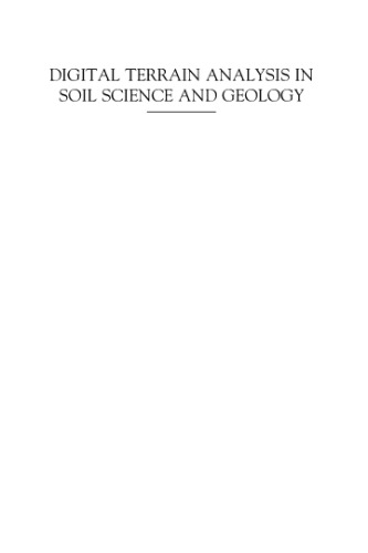 Digital Terrain Analysis in Soil Science and Geology, Second Edition