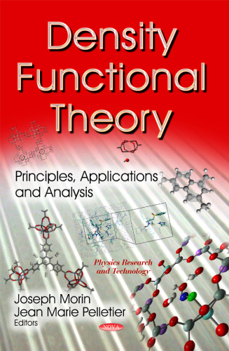 Density functional theory. Principles, applications and analysis