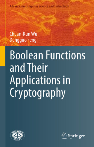 Boolean Functions and Their Applications in Cryptography