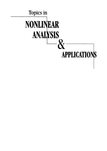 Topics in Nonlinear Analysis and Applications