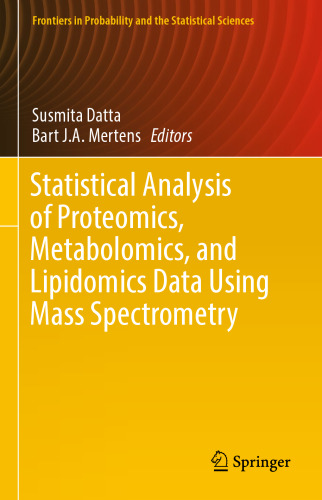 Statistical Analysis of Proteomics, Metabolomics, and Lipidomics Data Using Mass Spectrometry