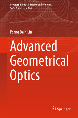 Advanced Geometrical Optics