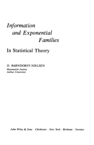 Information and exponential families in statistical theory