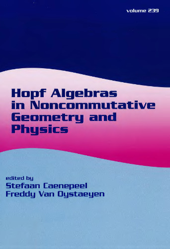 Hopf Algebras in Noncommutative Geometry and Physics