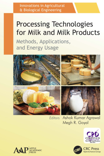 Processing Technologies for Milk and Milk Products: Methods, Applications, and Energy Usage