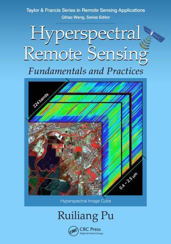 Hyperspectral Remote Sensing: Fundamentals and Practices