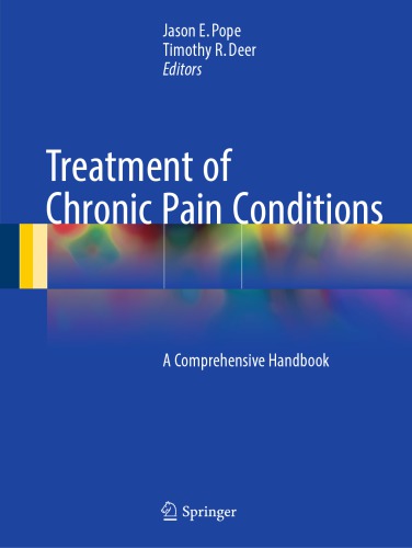 Treatment of chronic pain conditions : a comprehensive handbook