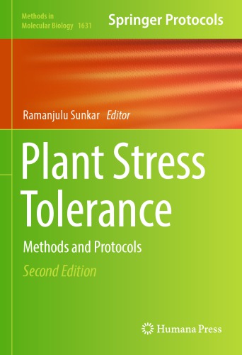 Plant Stress Tolerance : Methods and Protocols