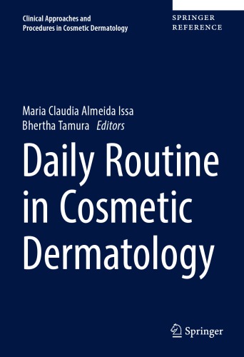 Daily Routine in Cosmetic Dermatology