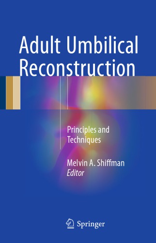 Adult umbilical reconstruction : principles and techniques