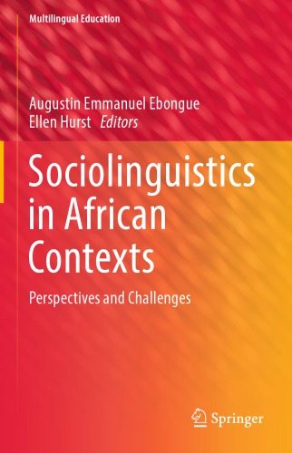 Sociolinguistics in African Contexts : Perspectives and Challenges