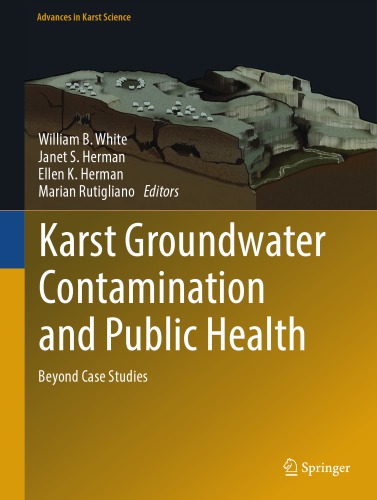 Karst groundwater contamination and public health : beyond case studies