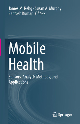 Mobile health : sensors, analytic methods, and applications