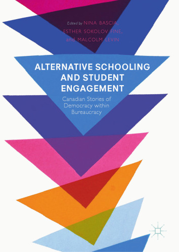 Alternative schooling and student engagement : Canadian stories of democracy within bureaucracy