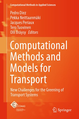 Computational Methods and Models for Transport : New Challenges for the Greening of Transport Systems