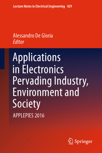 Applications in Electronics Pervading Industry, Environment and Society : APPLEPIES 2016