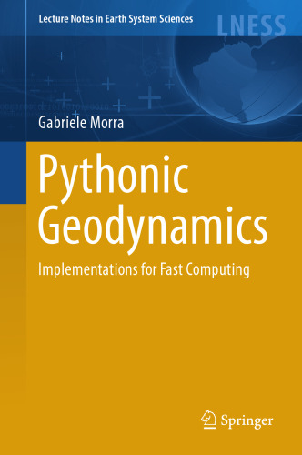 Pythonic geodynamics implementations for fast computing