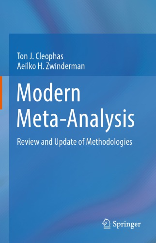 Modern Meta-Analysis : Review and Update of Methodologies