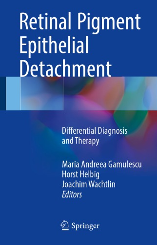 Retinal pigment epithelial detachment : differential diagnosis and therapy