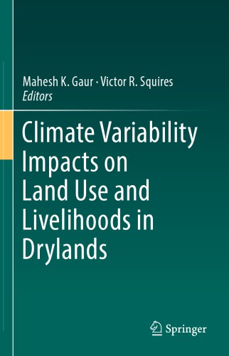 Climate Variability Impacts on Land Use and Livelihoods in Drylands