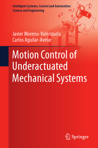 Motion control of underactuated mechanical systems