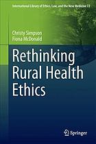 Rethinking rural health ethics