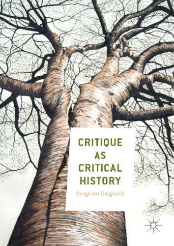 Critique as critical history