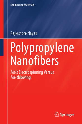 Polypropylene nanofibers : melt electrospinning versus meltblowing