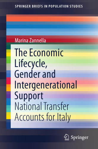 The economic lifecycle, gender and intergenerational support : national transfer accounts for Italy