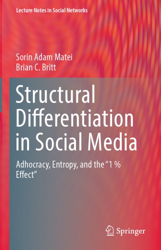 Structural differentiation in social media : adhocracy, entropy, and the 