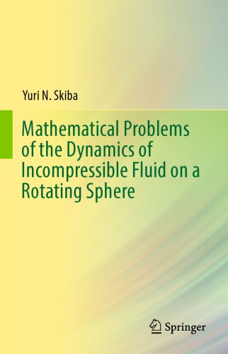 Mathematical problems of the dynamics of incompressible fluid on a rotating sphere