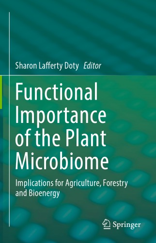 FUNCTIONAL IMPORTANCE OF THE PLANT MICROBIOME : implications for