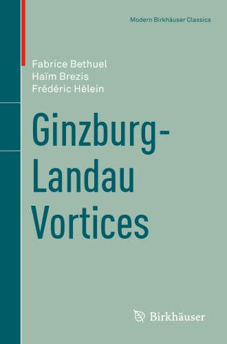 Ginzburg-Landau vortices