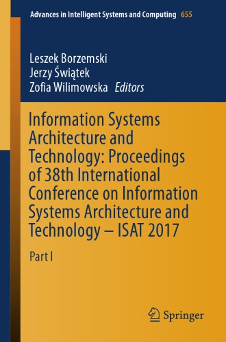 INFORMATION SYSTEMS ARCHITECTURE AND TECHNOLOGY : proceedings of 38th, Part 1