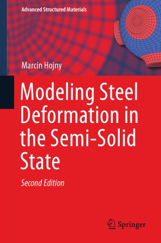 Modeling steel deformation in the semi-solid state