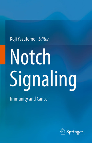 Notch signaling : immunity and cancer