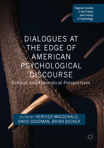 Dialogues at the Edge of American Psychological Discourse : Critical and Theoretical Perspectives