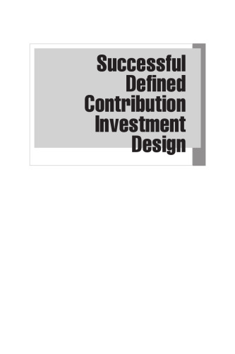 Successful Defined Contribution Investment Design