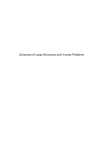 Dynamics of large structures and inverse problems