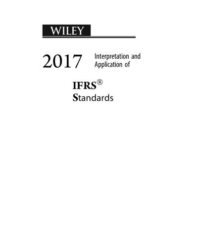 Wiley IFRS 2017 Interpretation and Application of IFRS Standards : includes summary of key provisions of US GAAP vs. IFRS