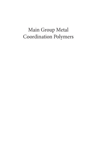 Main group metal coordination polymers : structures and nanostructures