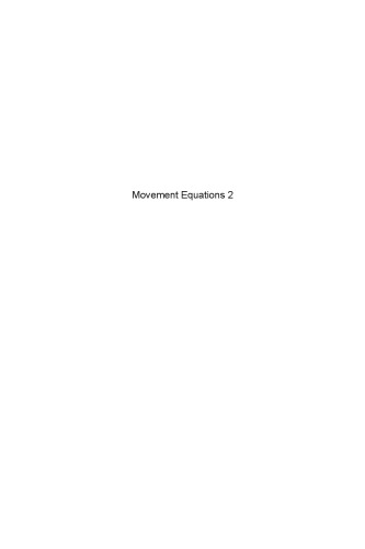 Movement equations. 2, Mathematical and methodological supplements