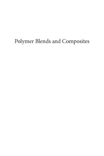 Polymer blends and composites : chemistry and technology