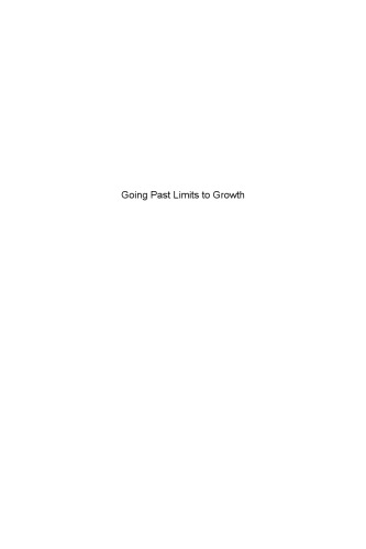 Going past limits to growth : a report to the Club of Rome EU-Chapter