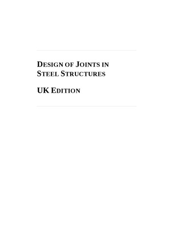 Design of joints in steel structures. Eurocode 3, Design of steel structures. Part 1-8, Design joints