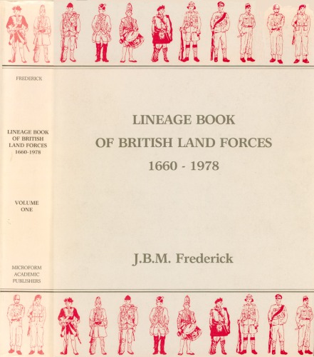 Lineage Book of British Land Forces, 1660–1978, vol.1