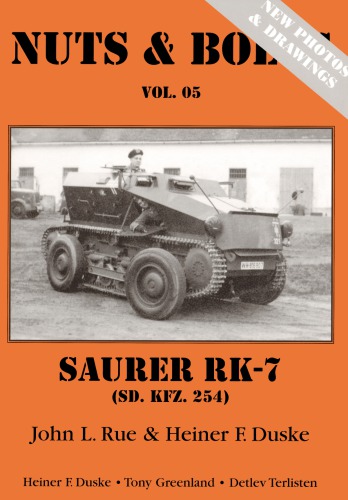 Nuts & Bolts Vol 05 - Saurer RK.7 (Sd.Kfz.254)