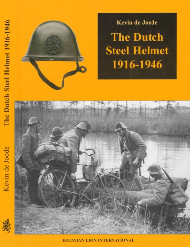 The Dutch Steel Helmet 1916-1946