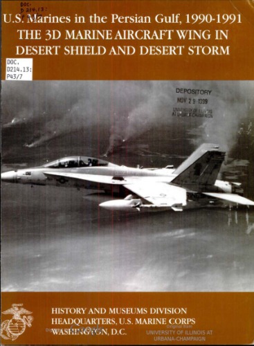 The 3d Marine Aircraft Wing in Desert Shield and Desert Storm