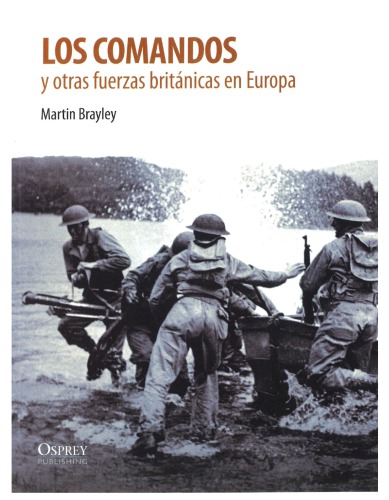 Los comandos y otras fuerzas británicas en Europa